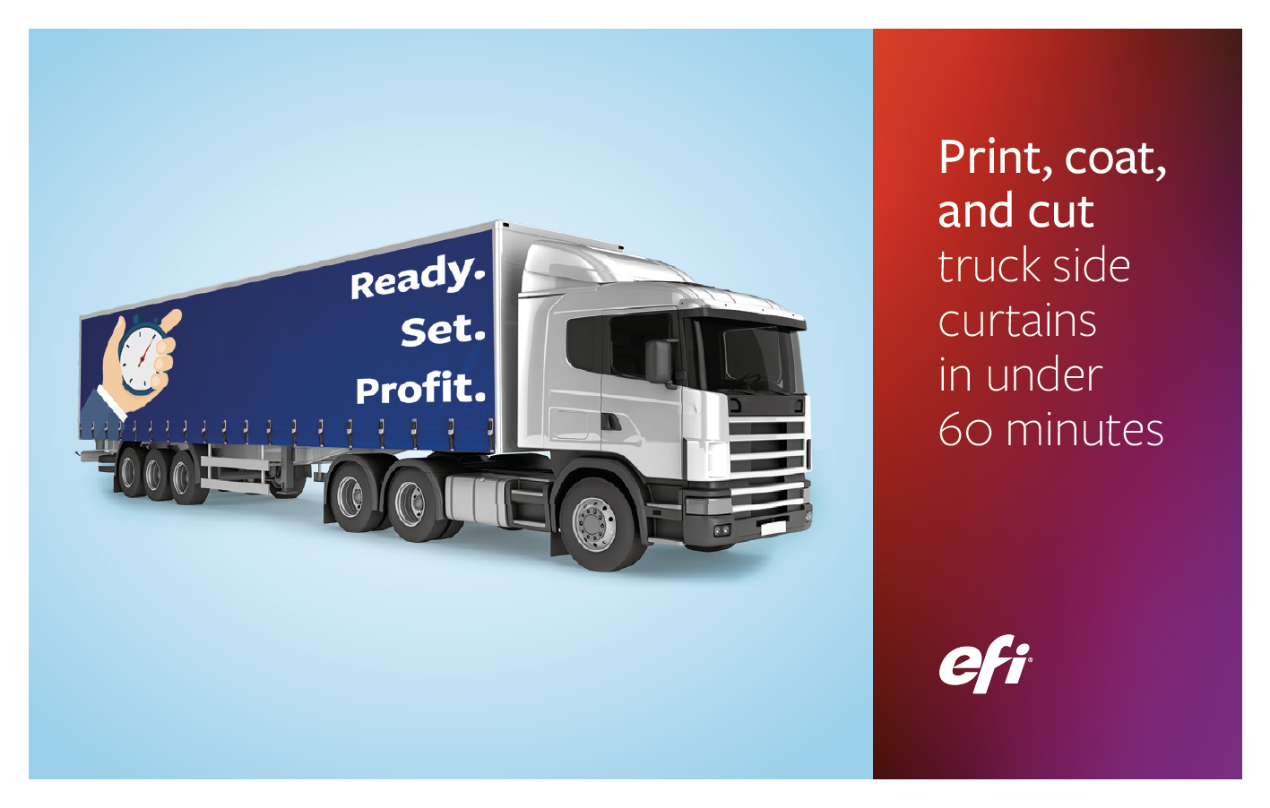 Print, Coat, and Cut Truck Side Curtains in Under 60 Minutes